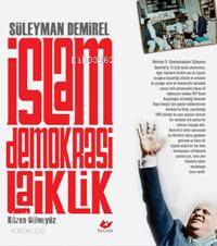 İslam ve Demokrasi | Kazım Güleçyüz | Yeni Asya Neşriyat