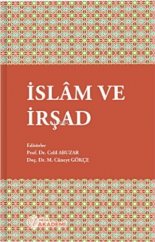 İslam ve İrşad | Mehmet Cüneyt Gökçe | Nida Akademi