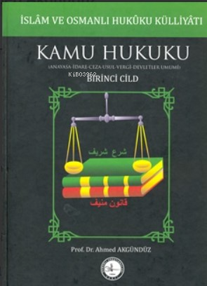 İslam ve Osmanlı Hukuk Külliyatı (3 Cilt) | Kolektif | Osmanlı Araştır