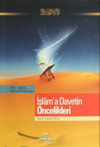 İslam'a Davetin Öncelikleri | Seyyid Muhammed Nuh | Ravza Yayınları