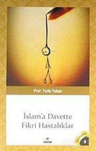 İslama Davette Fikri Hastalıklar | Fethi Yeken | Ravza Yayınları