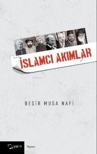 İslamcı Akımlar | Beşir Musa Nafi | Yarın Yayınları