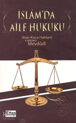 İslam'da Aile Hukuku; Karı-Koca Hakları | Ebu`l Ala Mevdudi | Kitap Dü