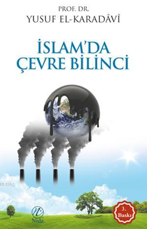 İslam'da Çevre Bilinci | Yusuf El-Karadavi | Nida Yayıncılık