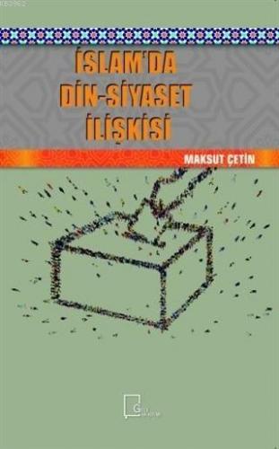 İslam'da Din-Siyaset İlişkisi | Maksut Çetin | Gece Akademi