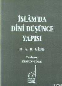 İslam'da Dini Düşünce Yapısı | Ergun Göze | Boğaziçi Yayınları