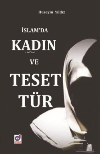 İslam'da Kadın ve Tesettür | Hüseyin Yıldız | Dua Yayıncılık