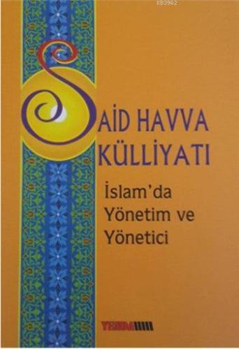 İslam'da Yönetim ve Yönetici | Said Havva | Yenda Yayınları