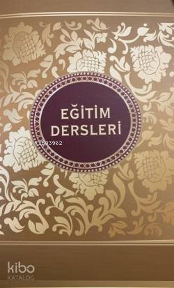 İslamdan Alınan Osmanlı Eğitim Dersleri | Ümran Küçükçelik | Kitap Kal