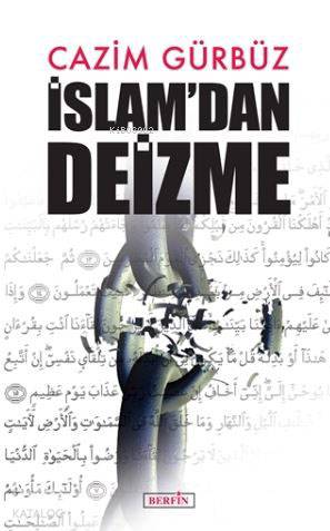 İslam'dan Deizme | Cazim Gürbüz | Berfin Yayınları