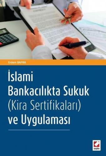 İslami Bankacılıkta Sukuk (Kira Sertifikaları) ve Uygulaması | Erdem B