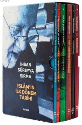 İslam'ın İlk Dönem Tarihi (6 Kitap) | İhsan Süreyya Sırma | Beyan Yayı