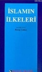 İslamın İlkeleri | Recep Kırıkçı | Kutup Yıldızı Yayınları