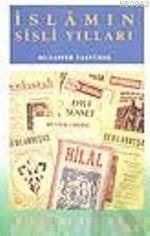 İslam'ın Sisli Yılları | Muzaffer Taşyürek | İhtar Yayıncılık