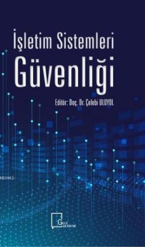 İşletim Sistemleri Güvenliği | Çelebi Uluyol | Gece Akademi