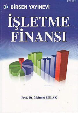 İşletme Finansı | Mehmet Bolak | Birsen Yayınevi