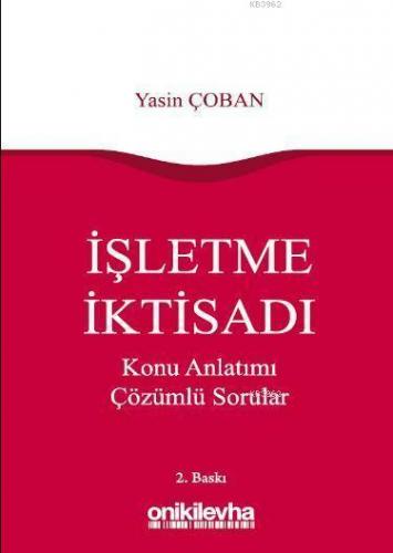 İşletme İktisadı Konu Anlatımı Çözümlü Sorular | Yasin Çoban | On İki 