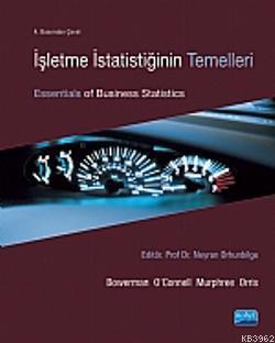 İşletme İstatistiğinin Temelleri | Bruce L. Bowerman | Nobel Akademik 