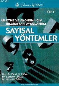 İşletme ve Ekonomi İçin Bilgisayar Uygulamalı Sayısal Yöntemler | Fahr