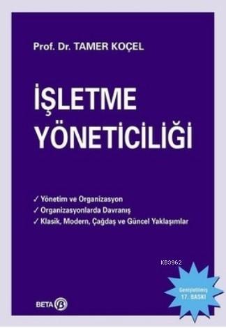 İşletme Yöneticiliği; Yönetim ve Organizasyon - Organizasyonlarda Davr