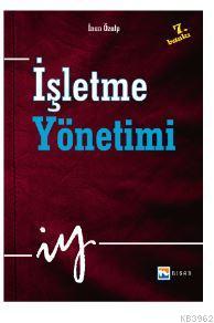 İşletme Yönetimi | İnan Özalp | Nisan Kitabevi Ders Kitapları Yayınlar