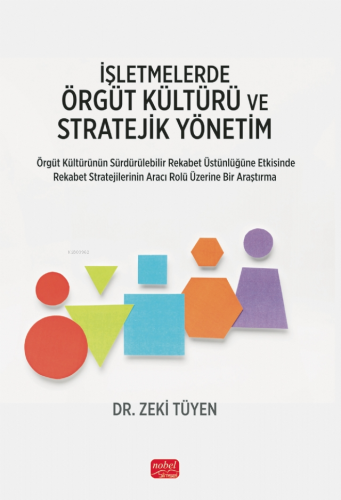 İşletmelerde Örgüt Kültürü ve Stratejik Yönetim | Zeki Tüyen | Nobel B