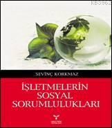 İşletmelerin Sosyal Sorumlulukları | Sevinç Korkmaz | Umuttepe Yayınla