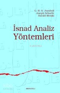 İsnad Analiz Yöntemleri | G. H. A. Juynboll | Ankara Okulu Yayınları