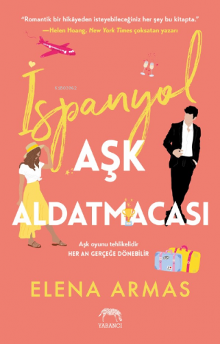 İspanyol Aşk Aldatmacası | Elena Armas | Yabancı Yayınları