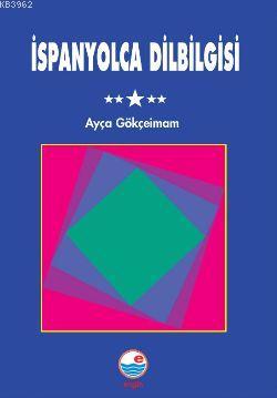 İspanyolca Dilbilgisi | Ayça Gökçeimam | Engin Yayınevi