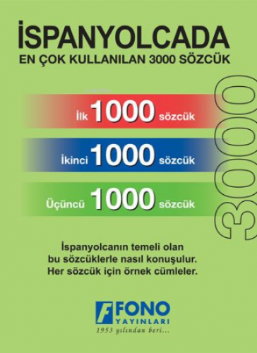 İspanyolcada En Çok Kullanilan 3000 Sözcük | Kolektif | Fono Yayınları