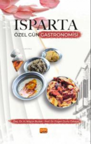 Isparta Özel Gün Gastronomisi | Havva Nilgün Budak | Nobel Bilimsel Es