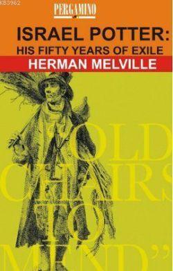 Israel Potter: His Fifty Years of Exile | Herman Melville | Pergamino