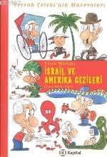 İsrail ve Amerika Gezileri; Cerrah Çelebi´nin Maceraları | Tarık Minka