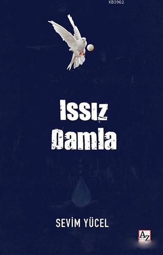 Issız Damla | Sevim Yücel | Az Kitap