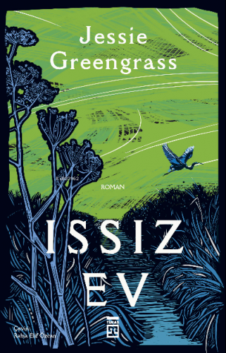 Issız Ev | Jessie Greengrass | Timaş Yayınları