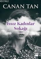 Issız Kadınlar Sokağı | Canan Tan | Doğan Kitap