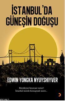 İstanbul´da Güneşin Doğuşu | Edwin Yongka Nyuyshiyver | Cinius Yayınla