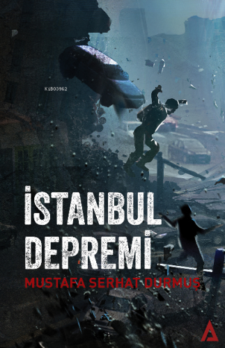 İstanbul Depremi | Mustafa Serhat Durmuş | Kanon Kitap