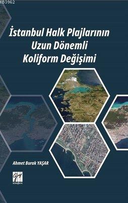 İstanbul Halk Plajlarının Uzun Dönemli Koliform Değişimi | Ahmet Burak