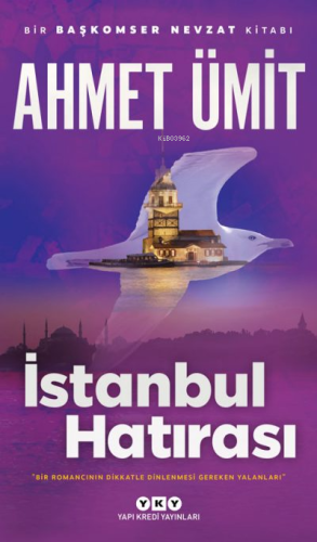 İstanbul Hatırası;Bir Başkomser Nevzat Kitabı | Ahmet Ümit | Yapı Kre