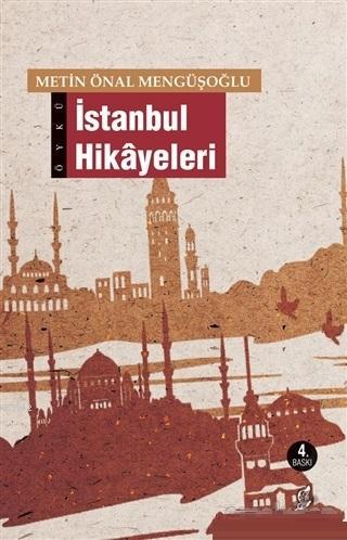 İstanbul Hikayeleri | Metin Önal Mengüşoğlu | Okur Kitaplığı Yayınları