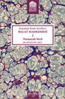 İstanbul Kadı Sicilleri Balat Mahkemesi 2 Numaralı Sicil; H.970- 971/ 