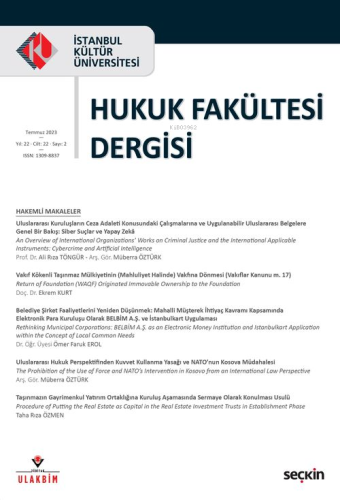 İstanbul Kültür Üniversitesi Hukuk Fakültesi Dergisi Cilt:22 | Nihal U