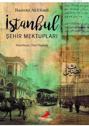 İstanbul Şehir Mektupları | Basiretçi Ali Efendi | Erdem Yayınları