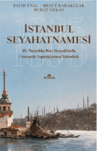 İstanbul Seyahatnamesi | Fatih Ünal | Kronik Kitap