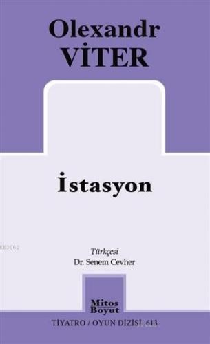 İstasyon | Olexandr Viter | Mitos Boyut Yayınları