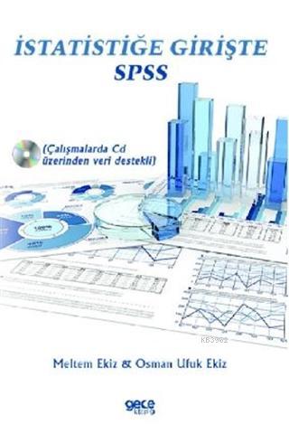 İstatistiğe Girişte SPSS; Çalışmalarda CD Üzerinden Veri Destekli | Os