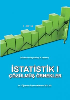 İstatistik 1 | Mahmut Atlas | Nisan Kitabevi Yayınları