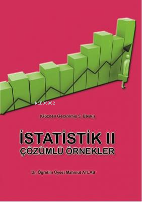 İstatistik 2 | Mahmut Atlas | Nisan Kitabevi Yayınları